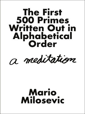 cover image of The First 500 Primes  Written Out in Alphabetical Order